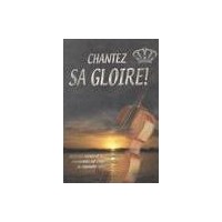 Chantez sa gloire