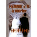 Femme + 9 à marier 