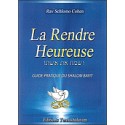 La Rendre Heureuse 