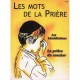 Coffret " Les mots de la prière " 