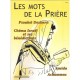 Coffret " Les mots de la prière " 