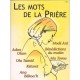 Coffret " Les mots de la prière " 