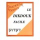 Le Dikdouk Facile 