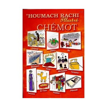 Houmach Rachi illustré Chémot