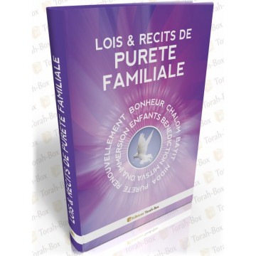 Lois et Récits PURETÉ FAMILIALE