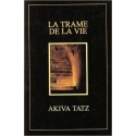 La Trame de la vie