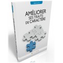 Ameliorer ses traits de caractere