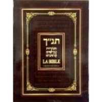 Tanakh H / Fr - Edition Sarael ( Bible )