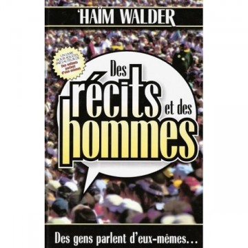 Des récits et des hommes Tome 1