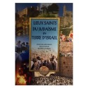 Lieux saints du Judaisme en terre d'Israel 