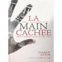 La main cachée - Rav Yaakov Astor 