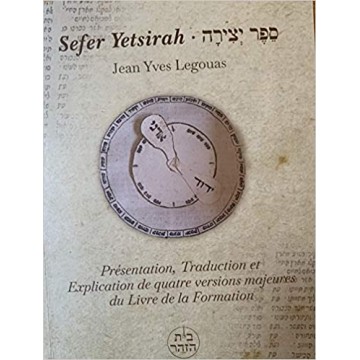 Le Sefer Yetsirah (Livre de la Formation) Hebreu / Francais 