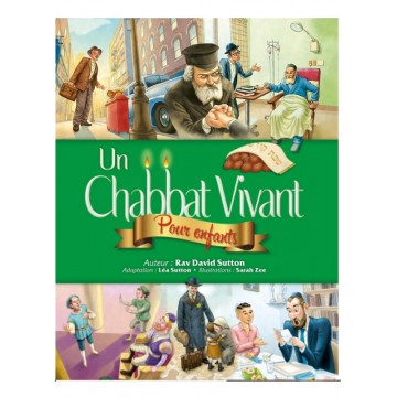 Un Chabbat Vivant 