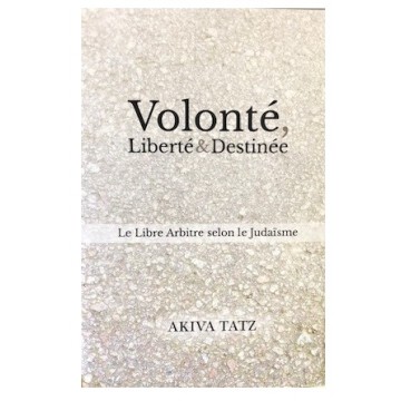 Volonte liberte et destinee 