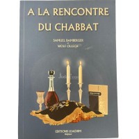 A la rencontre du chabbat 