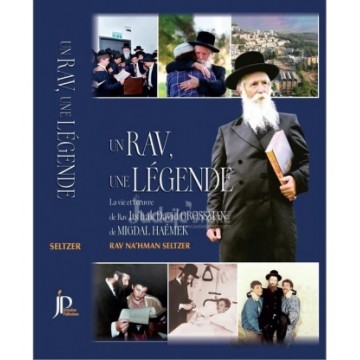 Un Rav une legende - Rav Itshak Grossman
