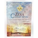 Zera Chimchon - Devarim