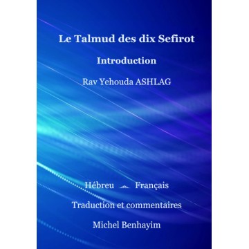 Le Talmud des 10 Sefirot - Introductions 