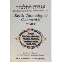 Recits Talmudiques commentés - Tome 8