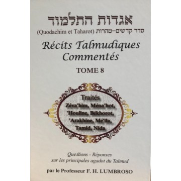 Recits Talmudiques commentés - Tome 8