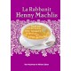 L’histoire de LA RABBANIT HENNY MACHLIS pour jeunes