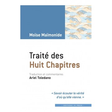 Traité des Huit Chapitres - Moise Maimonide 