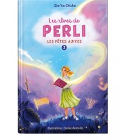 Les Rêves de Perli Tome 2 - Les fêtes Juives 