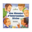 Une histoire d'intervention divine 