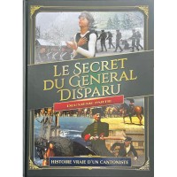 Le Secret du General disparu - Partie 2