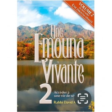 Une Emouna Vivante Tome 2 Une Emouna Vivante Tome 2