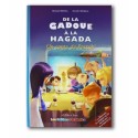 De LA Gadoue A la Hagada 