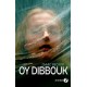 Oy Dibbouk - Isaac Becker 