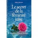 LE SECRET DE LA FÉMINITÉ JUIVE