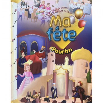 MA FÊTE - POURIM