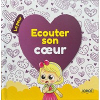 ÉCOUTER SON COEUR - LA PEUR