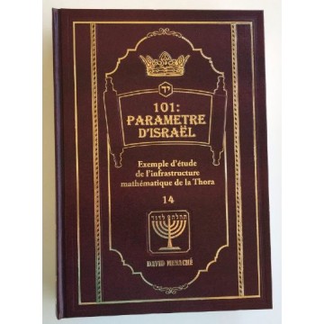 101 Le parametre d' ISRAEL - Rav David Menache 