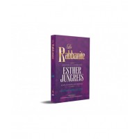 La Rabbanite - L' Histoire de la Rabbanite Esther Jungreis