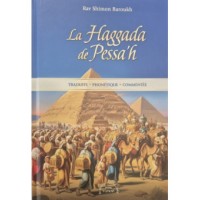La Haggada de Pessah Rav Shimon Baroukh
