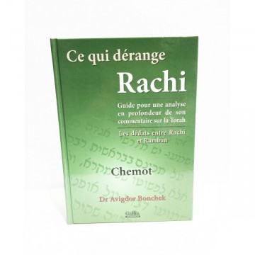 Ce qui dérange rachi Chemot