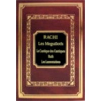 Rachi - Le cantique des cantiques, Ruth, Les Lamentations