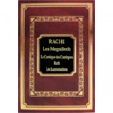 Rachi - Le cantique des cantiques, Ruth, Les Lamentations