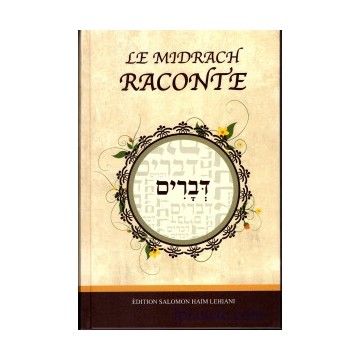 Midrash raconte Devarim