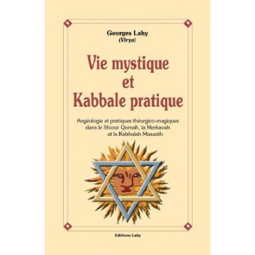 Vie mystique et kabbale pratique 