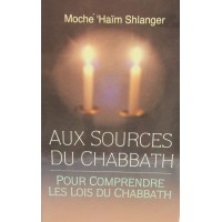 Aux sources du chabbat 